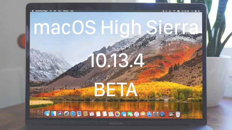 macOS 10.13.4 Beta Released with 32-Bit App Alerts